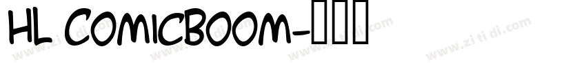 HL ComicBoom字体转换